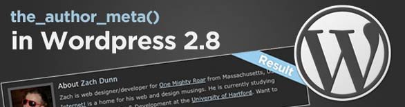 Displaying Author Meta Information in Wordpress 2.8